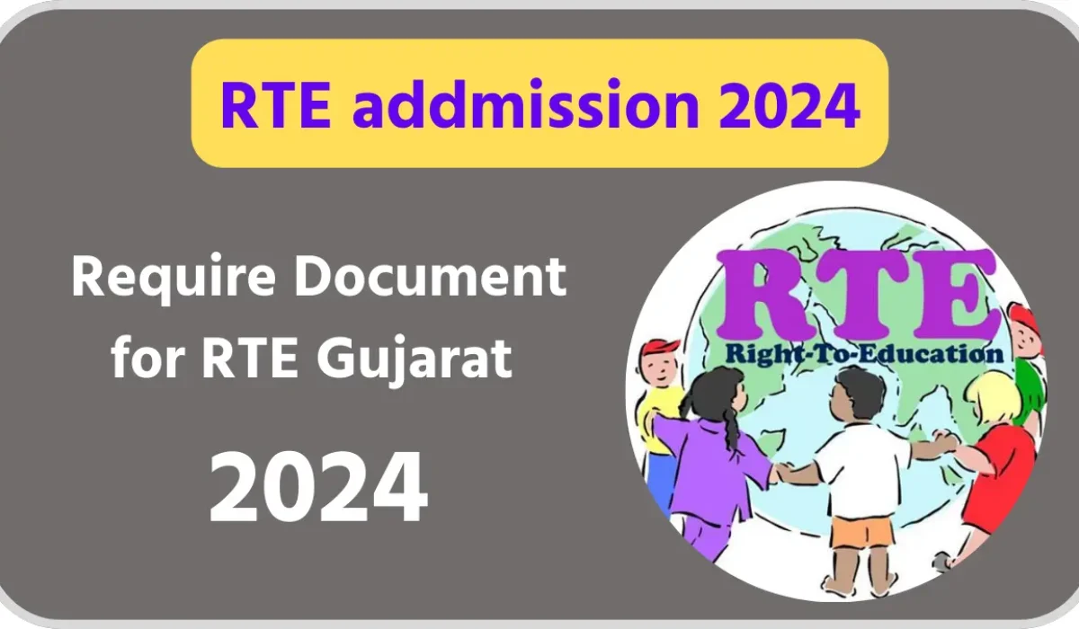 Require Document for RTE Gujarat 2024