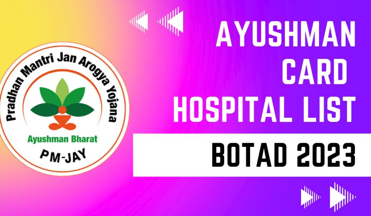 Ayushman Card Hospitals List in Botad (Gujarat): Download PDF