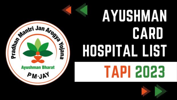 Ayushman Card Hospitals List in Tapi