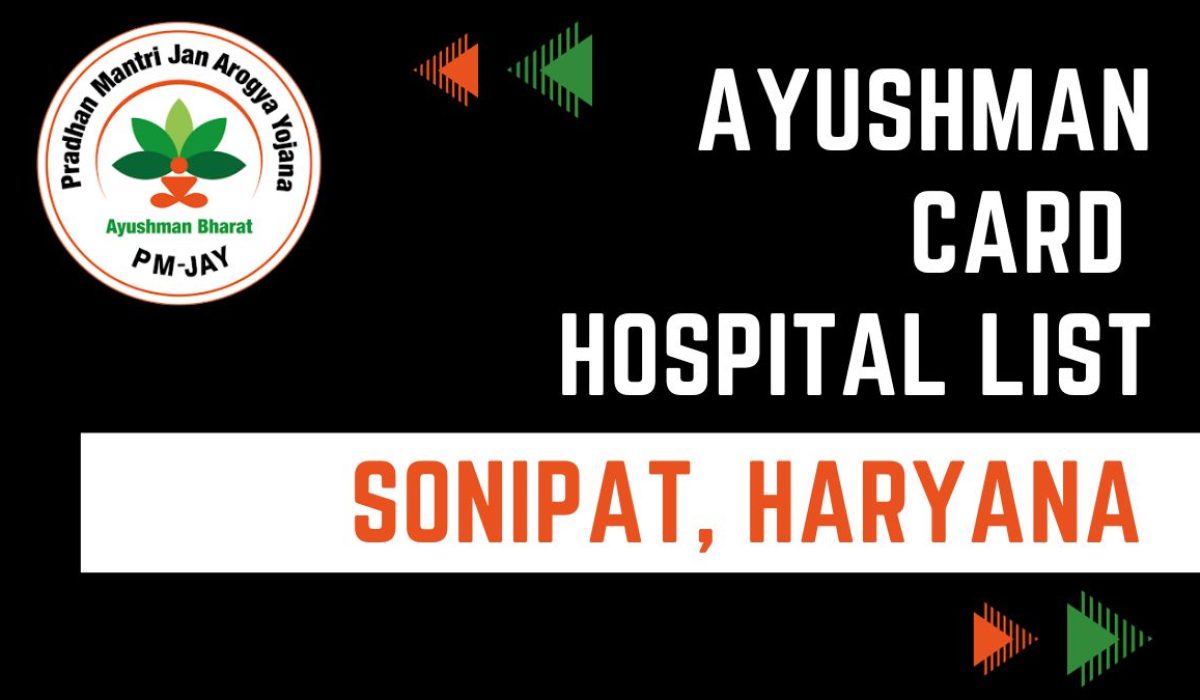 Ayushman Card Hospital List in Sonipat