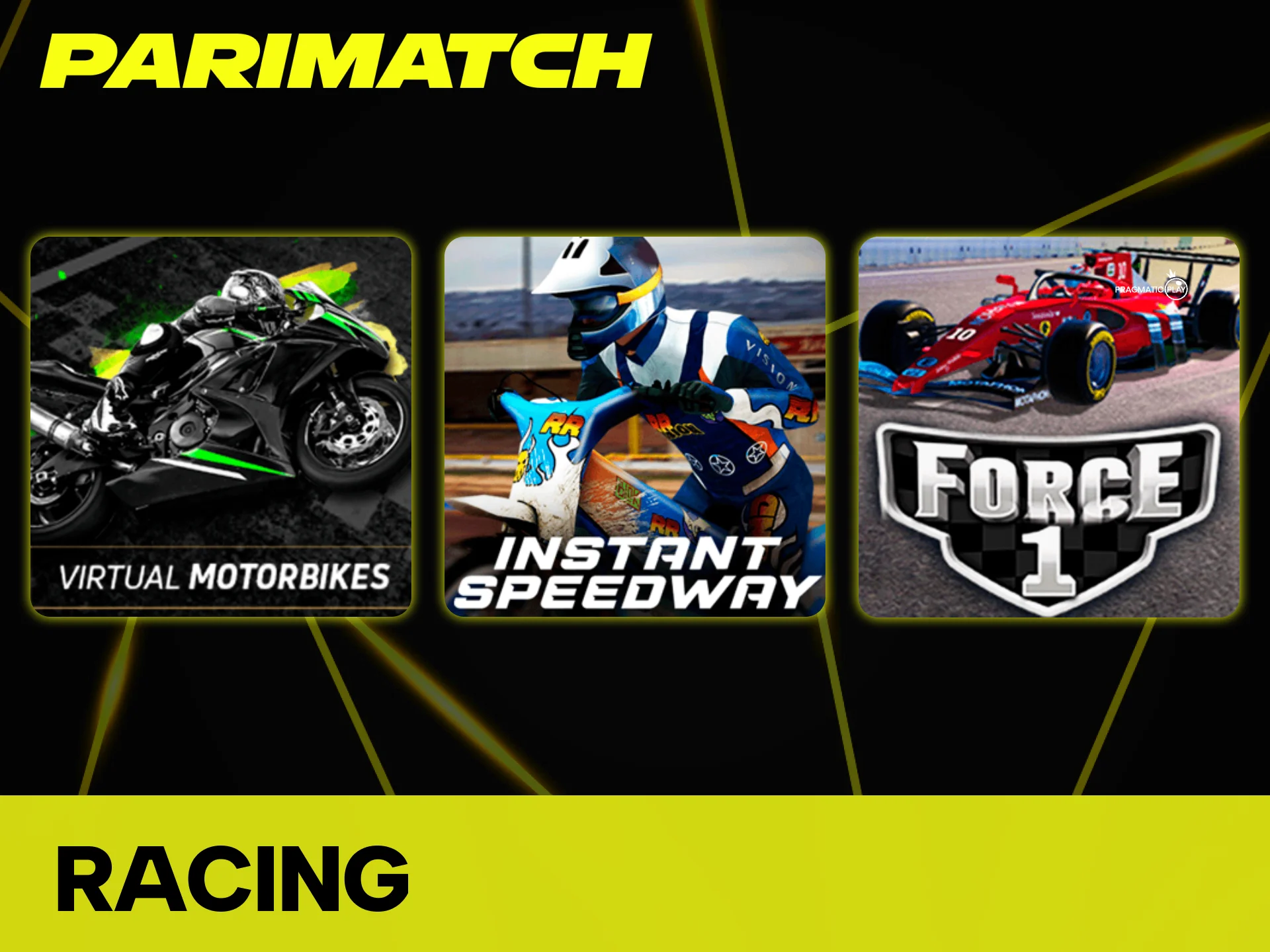 Virtual Racing betting offers breathtaking action at Parimatch.