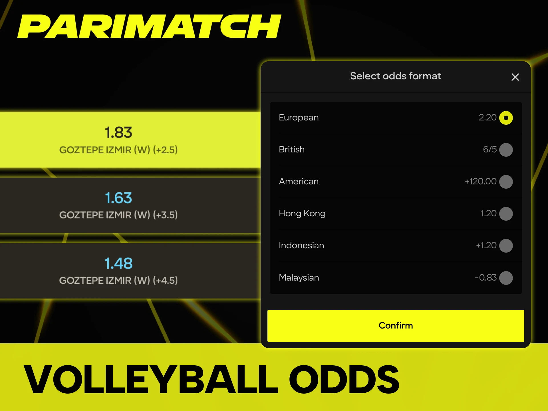 The Parimatch platform uses the European odds system.